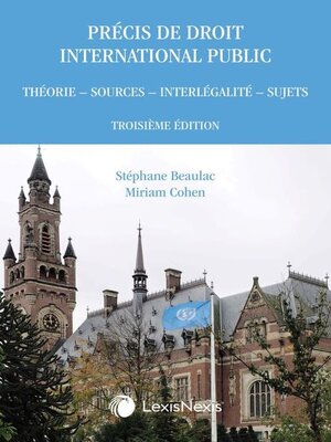 cover image of Précis de droit international public : théorie, sources, interlégalité, sujets, 3e édition